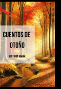 Portada del libro "Cuentos de Oto&ntilde;o: Historias que caen como hojas"