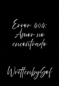 Portada del libro "Error 404: Amor Encontrado"