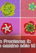 Portada del libro "Amor sin fronteras 2: Mi único camino sólo tú"