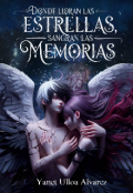 Portada del libro "Donde Lloran Las Estrellas Sangran Las Memorias "