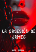 Portada del libro "La obsesión de James "