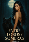 Portada del libro "Entre Lobos y Sombras"
