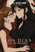 Portada del libro "Los días que no mueren"