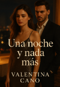 Portada del libro "Una Noche Y Nada Más"
