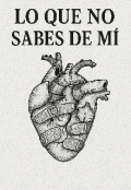 Portada del libro "Lo que no sabes de mi. "