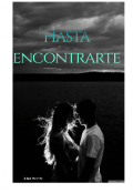 Portada del libro "Hasta Encontrarte "