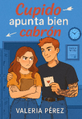 Portada del libro "Cupido apunta muy cabrón"