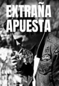 Portada del libro "Extraña Apuesta (# 8 Mc Demons Kings)"