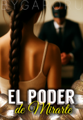 Portada del libro "El poder de mirarte"