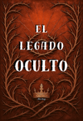 Portada del libro "El legado oculto"