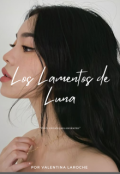 Portada del libro "Los Lamentos de Luna."
