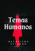 Portada del libro "Temas Humanos"