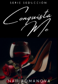 Portada del libro "Conquístame ✓"