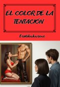Portada del libro "El Color De La TentaciÓn"
