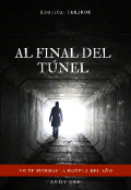 Portada del libro "Al final del túnel "