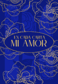 Portada del libro "En Cada Carta, Mi Amor "