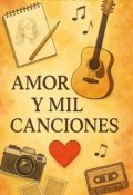 Portada del libro "Amo y mil Canciones "