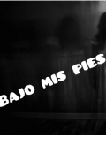Portada del libro "Bajo mis pies"