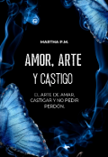 Portada del libro "Amor, Arte y Castigo "