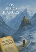 Portada del libro "Los Espejos Blancos"
