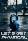 Portada del libro "Let's Get Physical"