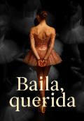 Portada del libro "Baila, querida "