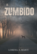 Portada del libro "El Zumbido"