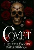 Portada del libro "Covet “siete Corazones para Bianka”"
