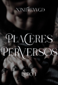 Portada del libro "Placeres Perversos +21"