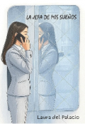 Portada del libro "La jefa de mis sueños"