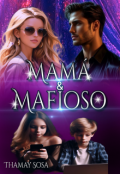 Portada del libro "Mamá & Mafioso"
