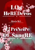 Portada del libro "Los herederos: El príncipe de sangre"