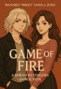 Portada del libro "Game of Fire (fanfic Tokio Revengres)"