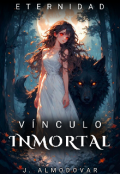 Portada del libro "Eternidad: Vínculo Inmortal"