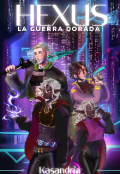 Portada del libro "Hexus: la guerra dorada."