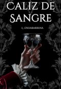 Portada del libro "Cáliz de Sangre"