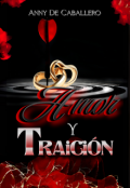 Portada del libro "Amor y traicion "