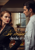 Portada del libro "Te amé desde el adiós "