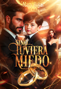 Portada del libro "Si no tuviera miedo "