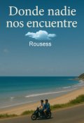 Portada del libro "Donde Nadie Nos Encuentre "
