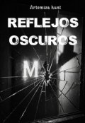 Portada del libro "Reflejos Oscuros"