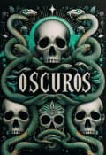 Portada del libro "Obscuros | Inmortales | +18 (editando)"