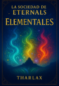 Portada del libro "La Sociedad de Eternals: Elementales"