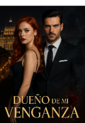 Portada del libro "Dueño de mi venganza. "