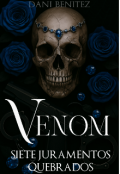 Portada del libro "Venom “siete Juramentos Quebrados”"
