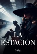 Portada del libro "La Estación"