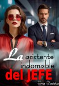 Portada del libro "La asistente indomable del jefe"