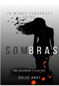 Portada del libro "Un mundo gobernado entre sombras."
