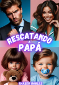 Portada del libro "Rescatando a Papá"