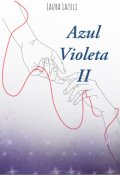 Portada del libro "Azul Violeta (segundo libro)"